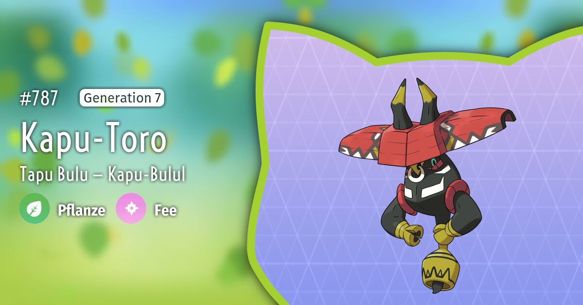787 KapuToro — Pokémon GODex — Bisafans.de