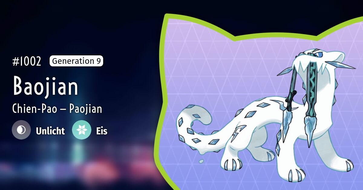 #1002 Baojian — Pokémon GO-Dex — Bisafans.de