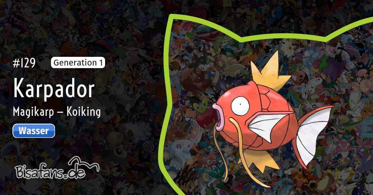 Auf Welchem Level Entwickelt Sich Karpador #129 — Karpador im Pokédex — Bisafans.de